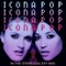 In the Stars (Galaxy Mix) - Icona Pop lyrics