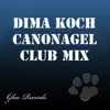 Stream & download Canonagel (Club Mix) - Single