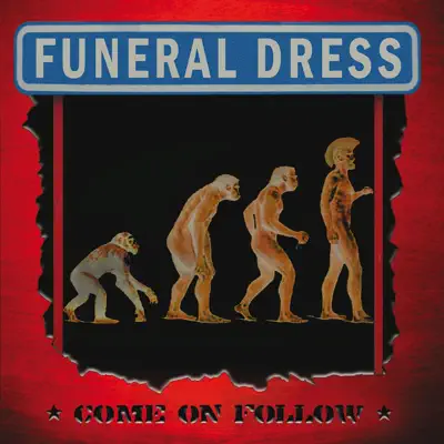 Come On Follow - Funeral Dress