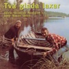 Arne 'Rosen' Qvick - Mor Lenas stuga