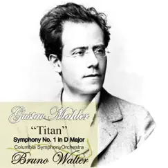 Mahler: Symphony No. 1 in D Major 