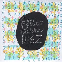 Diez - Eliseo Parra Diez - Eliseo Parra
