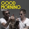 Good Morning (Remixes) - EP, 2014
