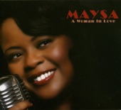 Maysa - Lady in my Life