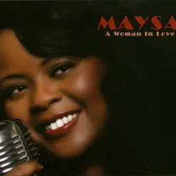 A Woman In Love - Maysa