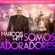 Somos Adoradores - Marcos Witt