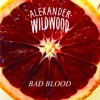 Bad Blood - Single