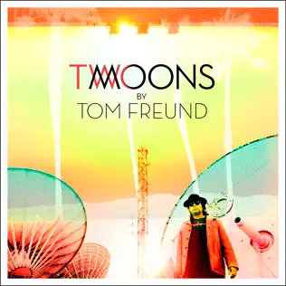 ladda ner album Tom Freund - Two Moons