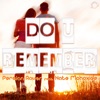 Do U Remember (feat. Nate Monoxide) - Single