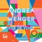 Le tigre - Andrea Wenger lyrics