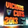 Vicious Cuts 2013