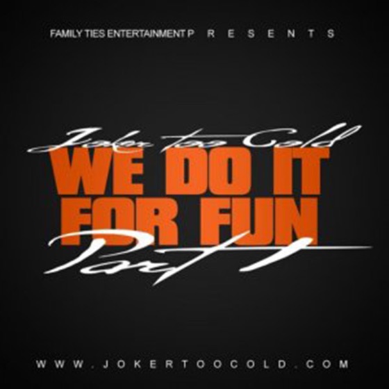Cover artwork for We Do It For Fun Pt.1