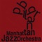 The Chicken - Manhattan Jazz Orchestra lyrics