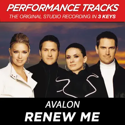Renew Me (Performance Tracks) - EP - Avalon