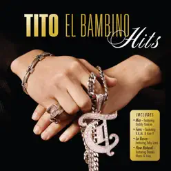 Tito El Bambino: Hits - Tito El Bambino