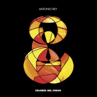 Colores del Fuego - Antonio Rey
