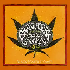 Black Power Flower - Brant Bjork Black Power Flower - Brant Bjork