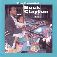 The Essential by Buck Clayton album reviews, ratings, credits