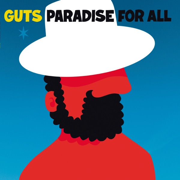 Paradise for All - Guts