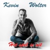Kevin Wolter - Und Manchmal Weinst Du
