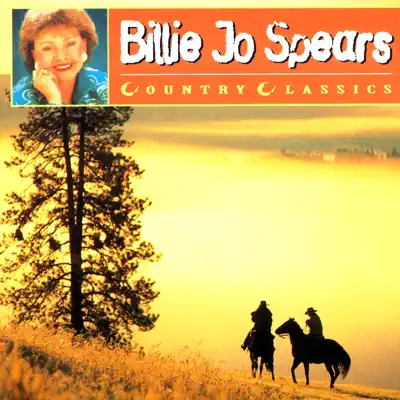 Country Classics: Billie Jo Spears - Billie Jo Spears