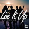 Live It Up - Single