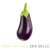 Sex Sells - Single album lyrics, reviews, download