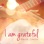 I Am Grateful - EP