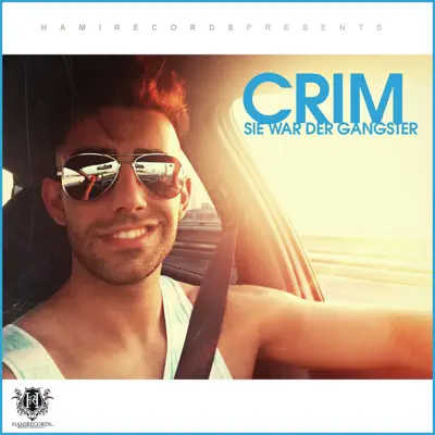 Sie war der Gangster - Single - Crim