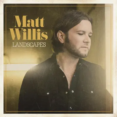 Landscapes - Matt Willis