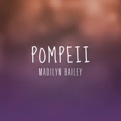 Pompeii - Single - Madilyn Bailey