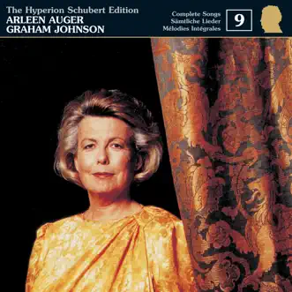 Schubert: The Hyperion Schubert Edition, Vol. 9 – Arleen Auger by Arleen Auger & Graham Johnson album reviews, ratings, credits