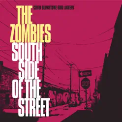 Southside of the Street - Single - The Zombies Southside of the Street - Single - The Zombies