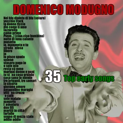 35 top early songs - Domenico Modugno