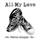 Premium Comfort Shoes-All My Love