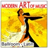 Modern Art of Music: Ballroom - Latin, 2012