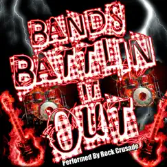 Bands Battlin' It Out by Rock Crusade album reviews, ratings, credits