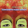Concierto para Bongó (Remastered) album lyrics, reviews, download