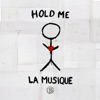 Hold Me (feat. Henri) - Single