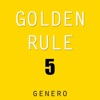 Golden Rule 5