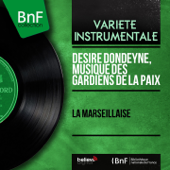La brabançonne - Désiré Dondeyne & Musique des Gardiens de la Paix