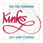 The Kinks - This Time Tomorrow (Remastered)