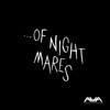 ...Of Nightmares - EP