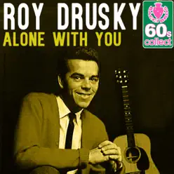 Alone With You (Remastered) - Single - Roy Drusky