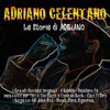 Le storie di Adriano – I grandi successi originali