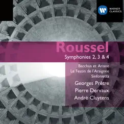 Roussel: Symphony Nos. 2-4 & Ballets by Georges Prêtre album reviews, ratings, credits