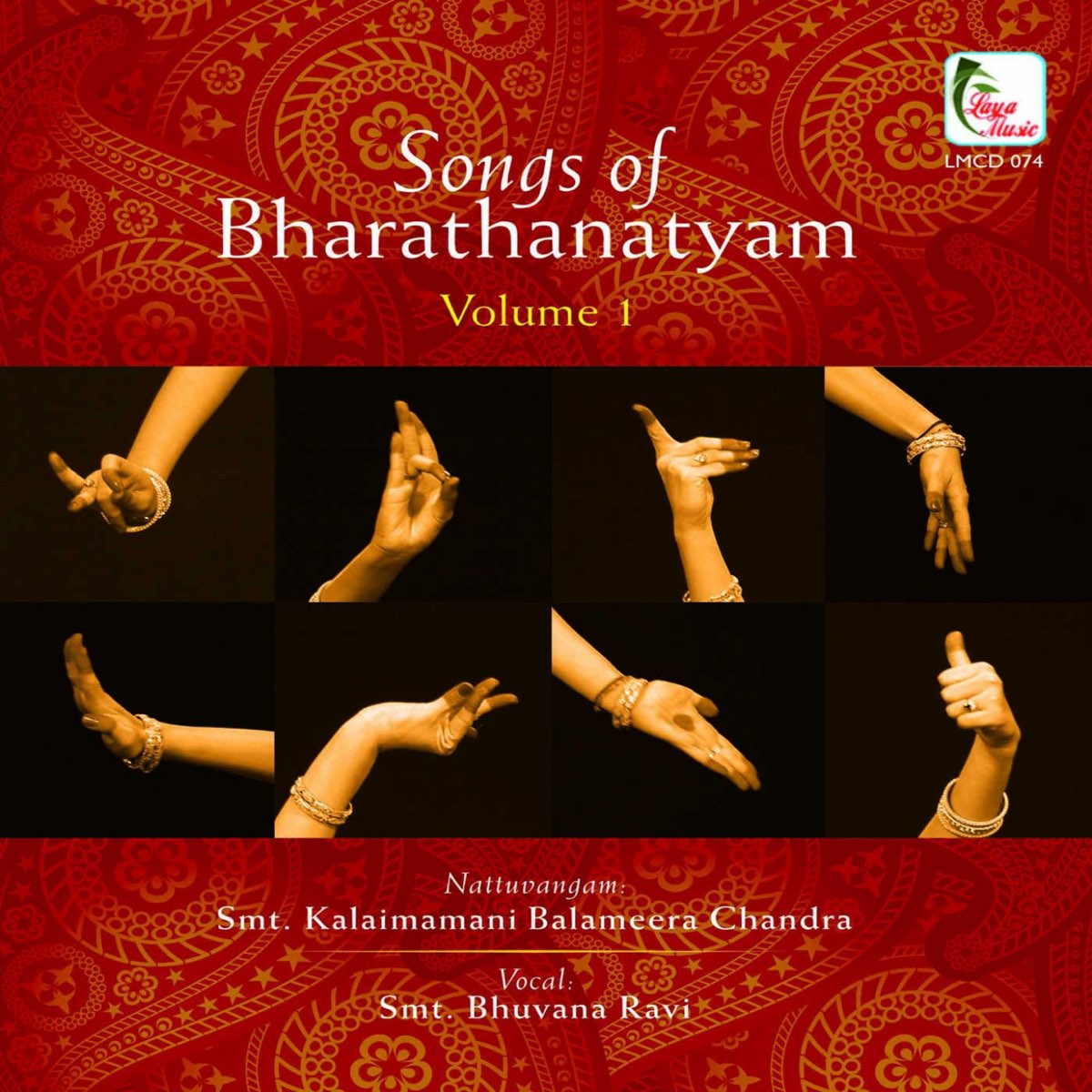 ‎Songs Of Bharathanatyam, Vol. 1 (Traditional Arangetram Music) [feat ...