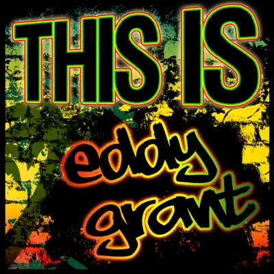 This Is Eddy Grant - Eddy Grant