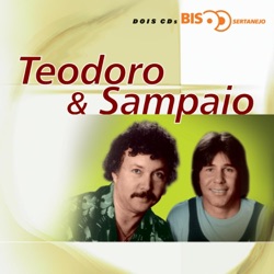 Teodoro & Sampaio - Paixão Proibida / Outra Vez