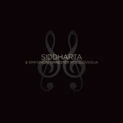 Siddharta & Simfonicni Orkester Rtv Slovenija - Siddharta